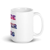 Pride Never Ends White glossy mug