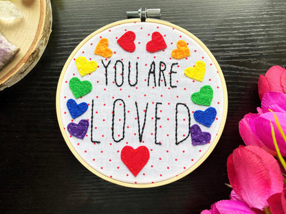 You Are Loved Embroidery Hoop
