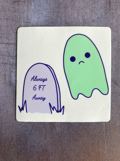 Always Six Feet Away Sad Ghost Comic Sticker