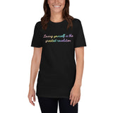 Loving Yourself is the Greatest Revolution Short-Sleeve Unisex T-Shirt