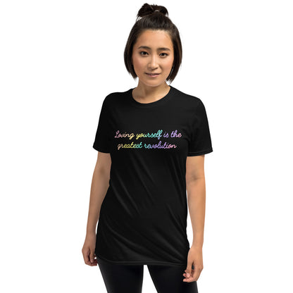 Loving Yourself is the Greatest Revolution Short-Sleeve Unisex T-Shirt