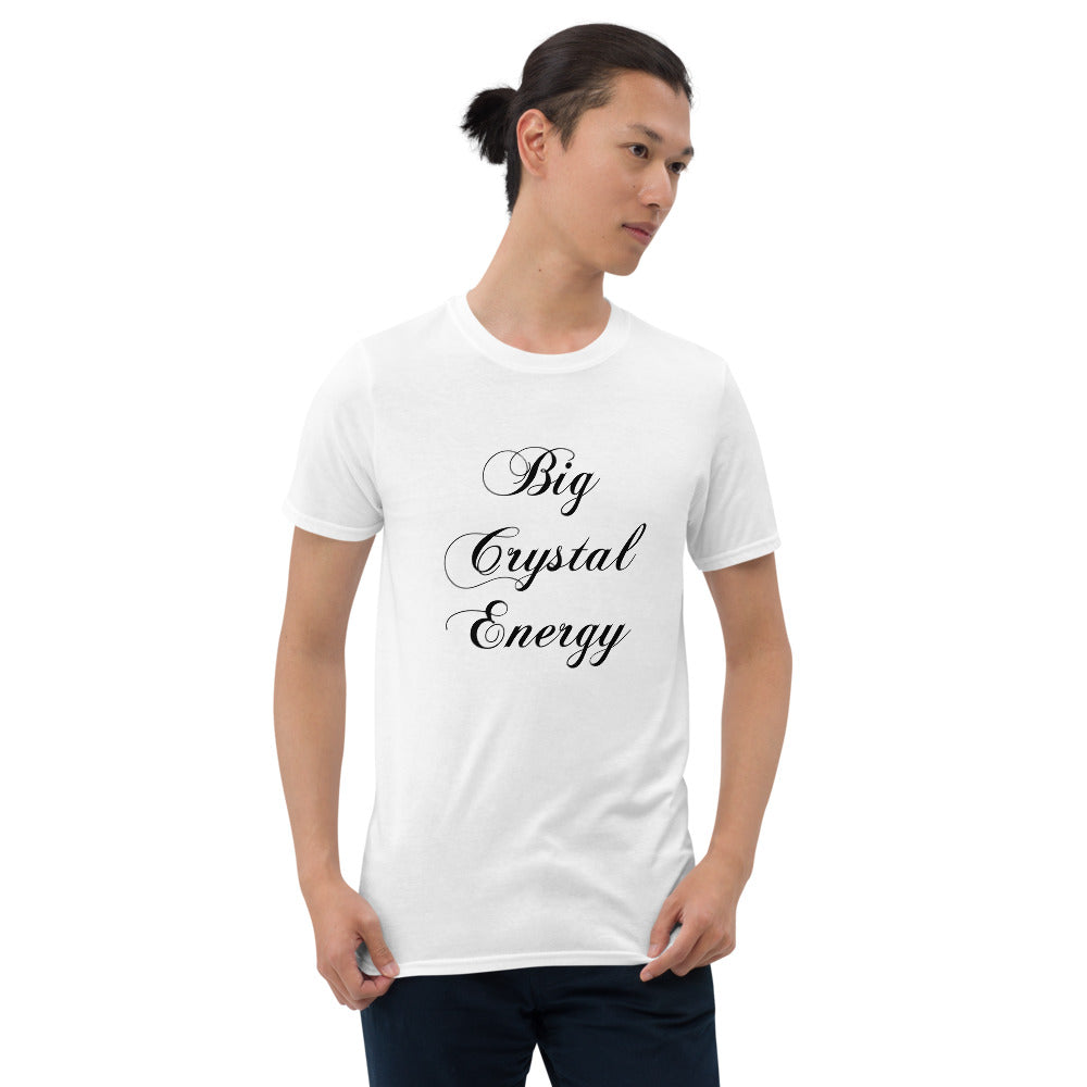 Big Crystal Energy Short-Sleeve Unisex T-Shirt