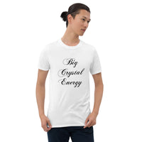 Big Crystal Energy Short-Sleeve Unisex T-Shirt