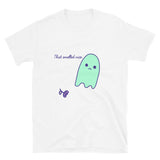 Sad Ghost “That Smelled Nice” Short-Sleeve Unisex T-Shirt