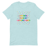 I Am More Than My Measurements Short-Sleeve Unisex T-Shirt