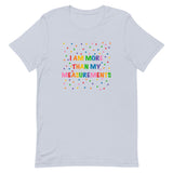 I Am More Than My Measurements Short-Sleeve Unisex T-Shirt