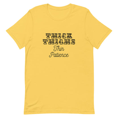 Thick Thighs Thin Patience Short-Sleeve Unisex T-Shirt