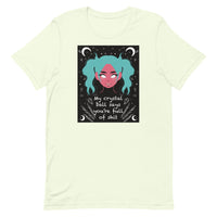 My Crystal Ball Says You’re Full of Shit Unisex t-shirt